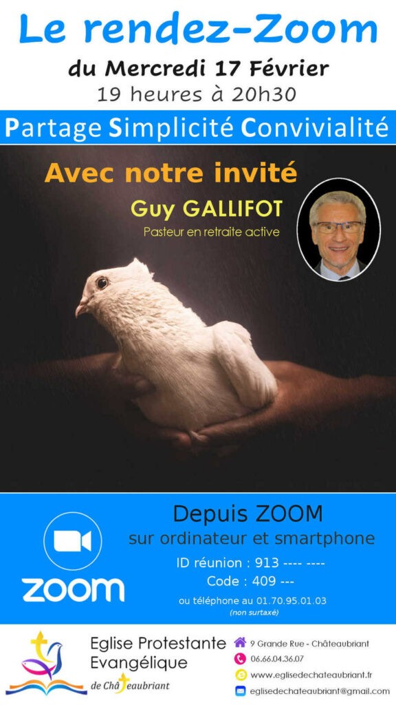 Invité zoom du 17 février 2021 | Eglise évangelique Châteaubirant