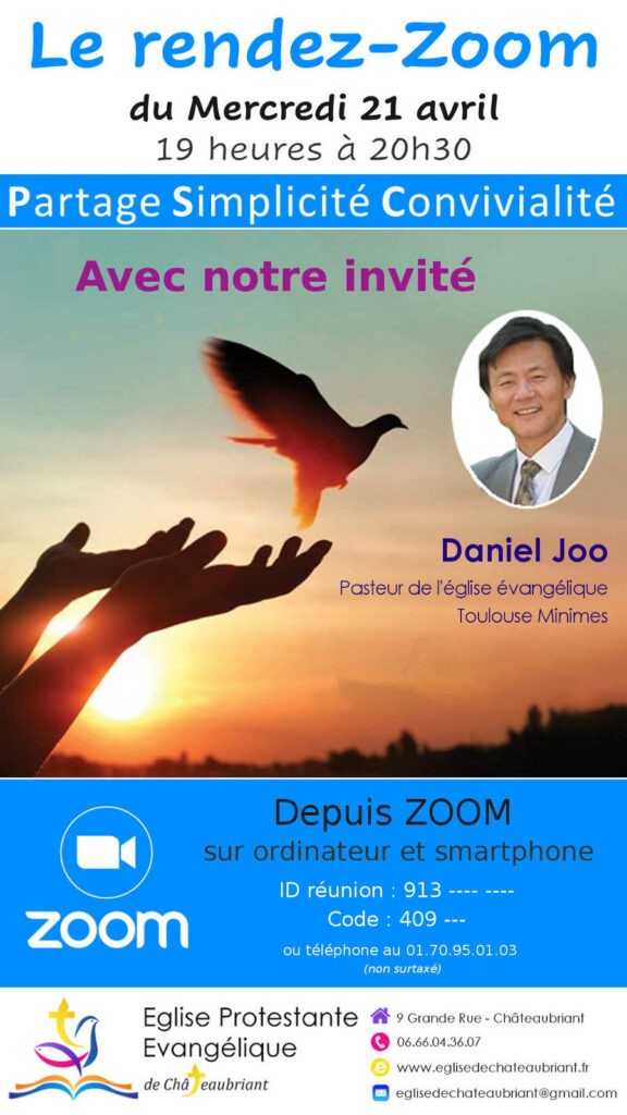 Invité zoom du 21 Avril 2021 | Eglise évangelique Châteaubirant