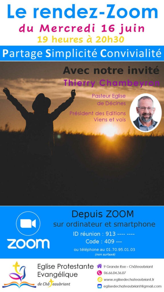 Invité zoom du 16 Juin 2021 | Eglise évangelique Châteaubirant