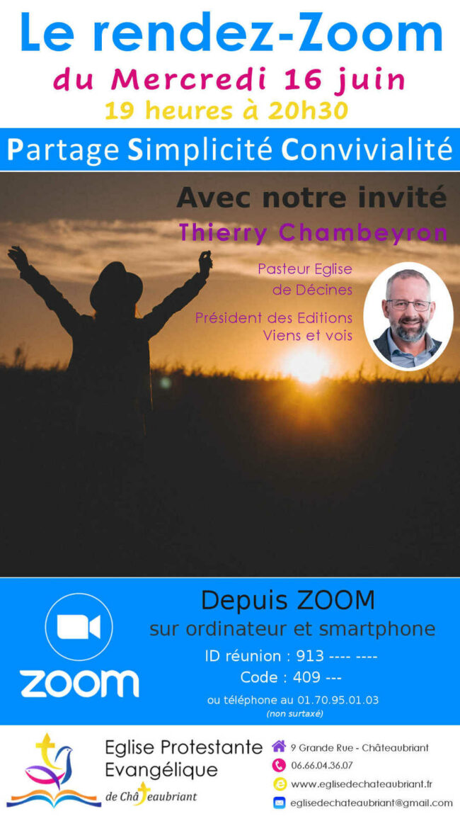 Invité zoom du 16 Juin 2021 | Eglise évangelique Châteaubirant