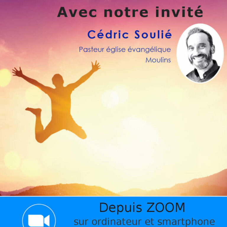 Invité zoom du 20 Octobre 2021 | Eglise évangelique Châteaubirant